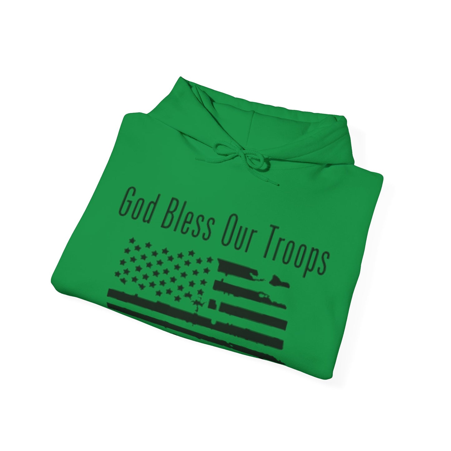 God Bless our Troops Hoodie