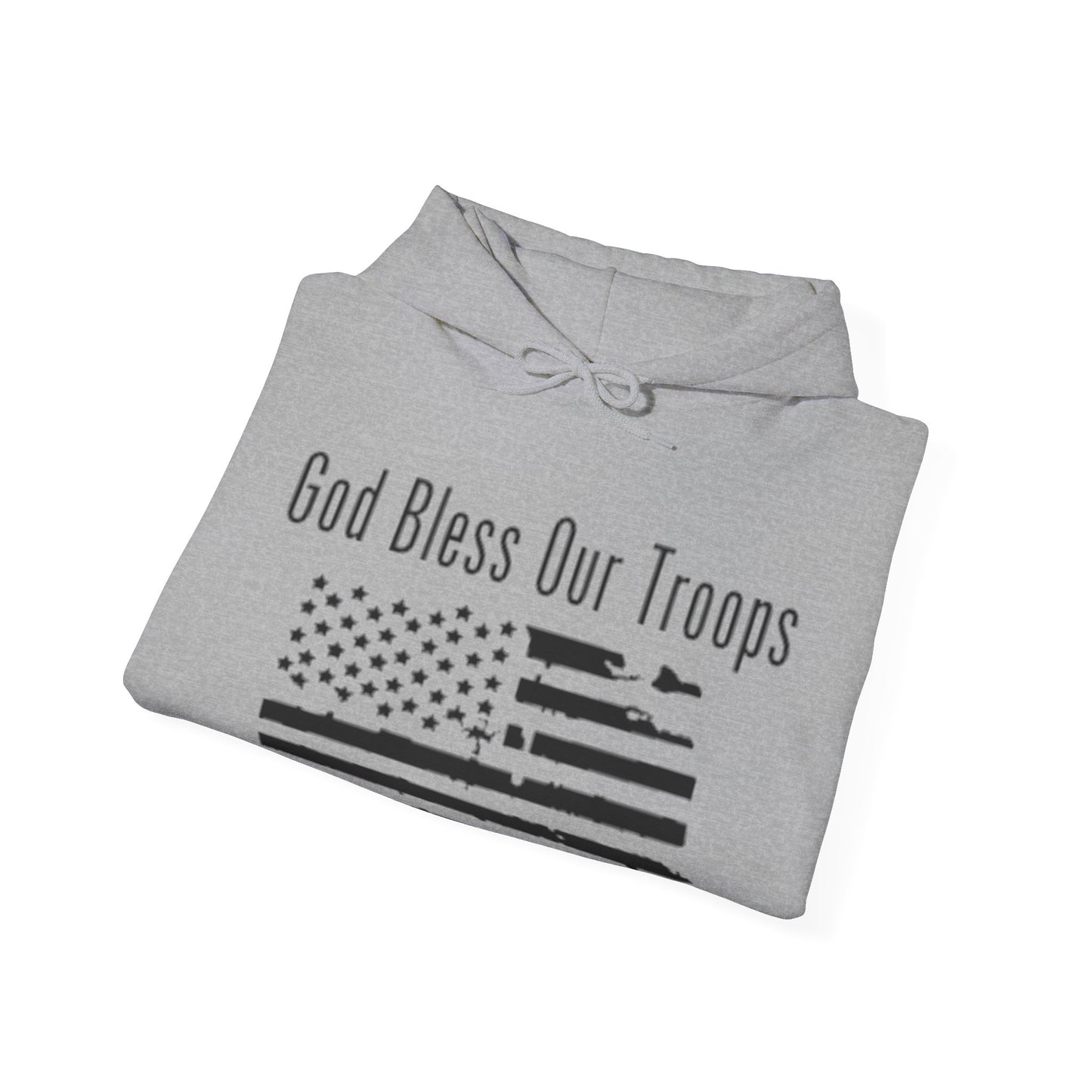 God Bless our Troops Hoodie