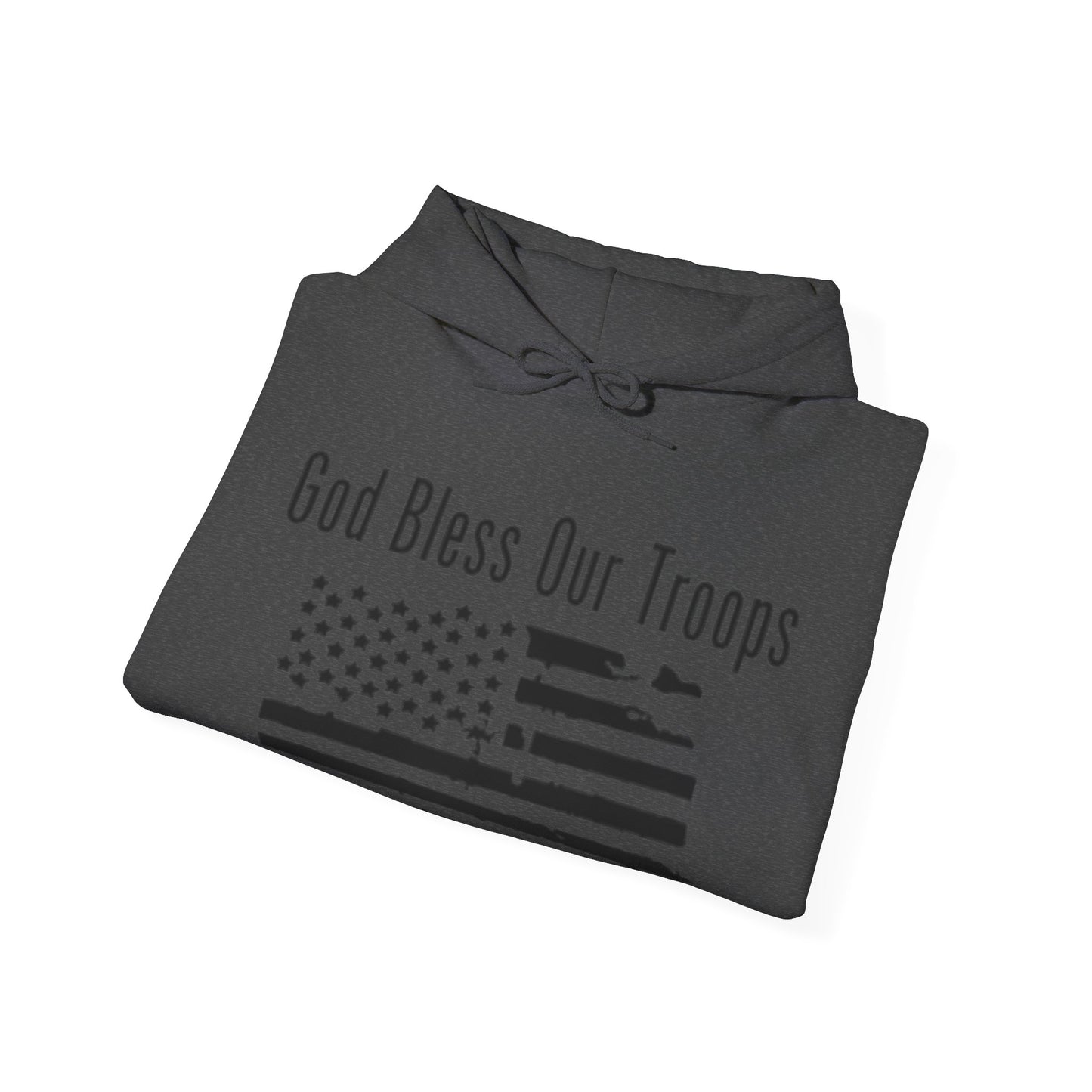 God Bless our Troops Hoodie