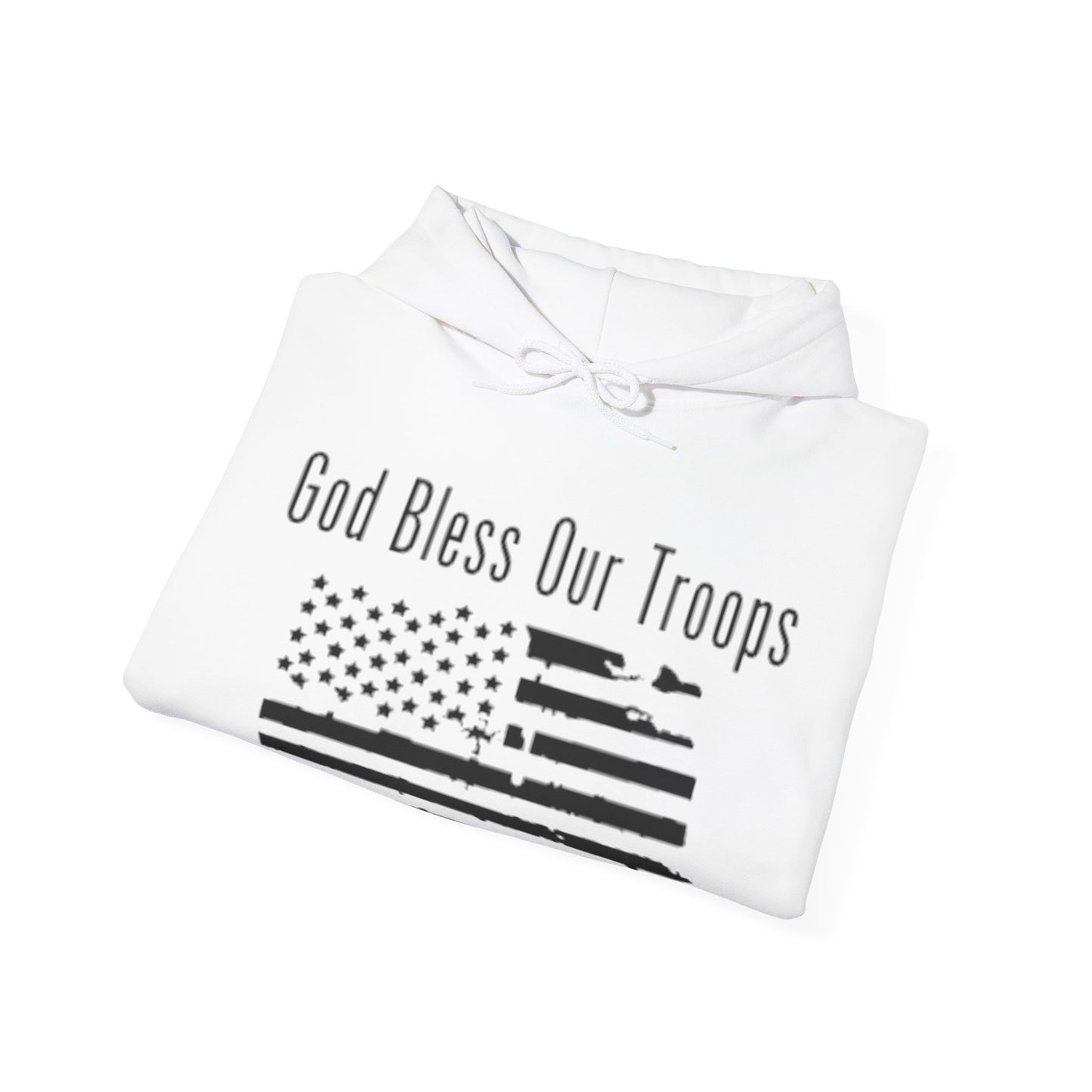 God Bless our Troops Hoodie