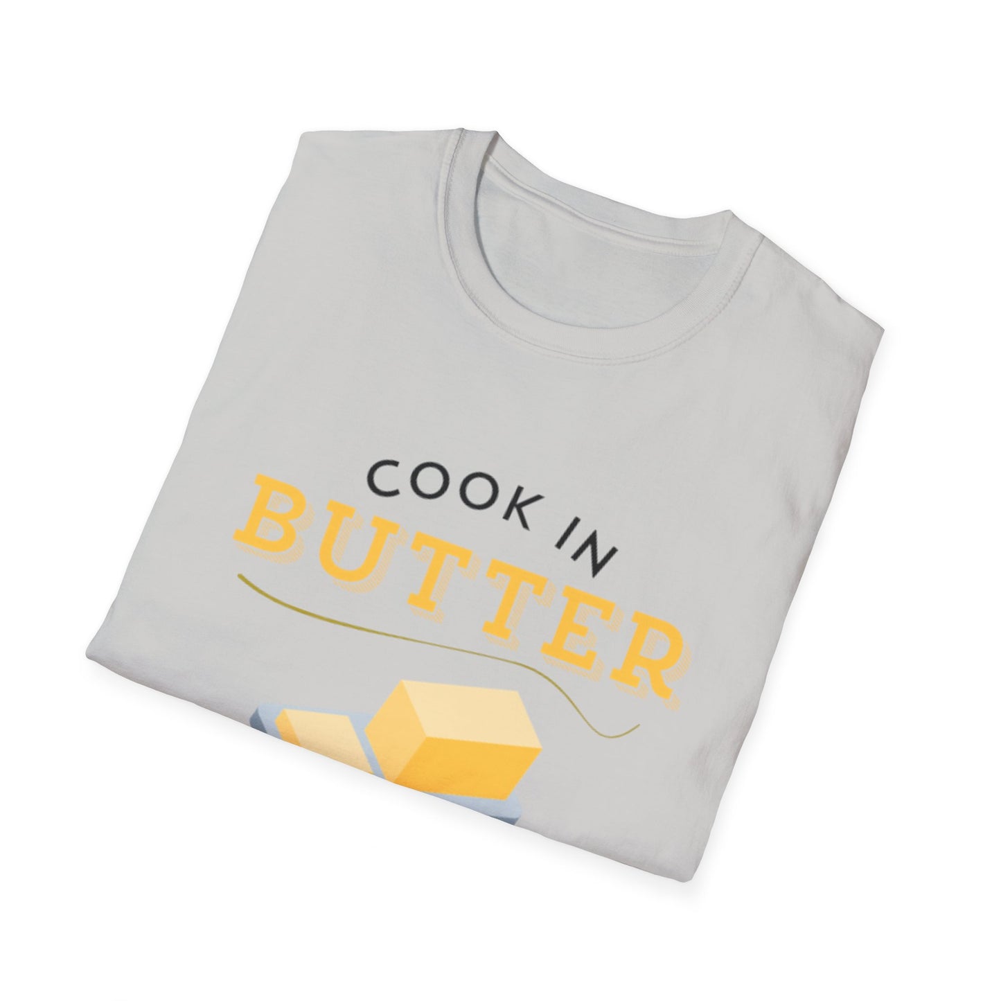 Cook In Butter Tee