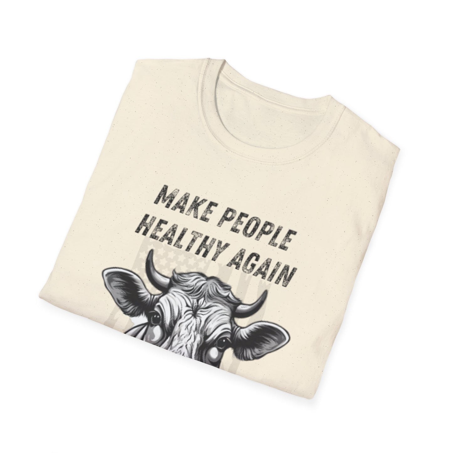 Make People Healthy Again Tee