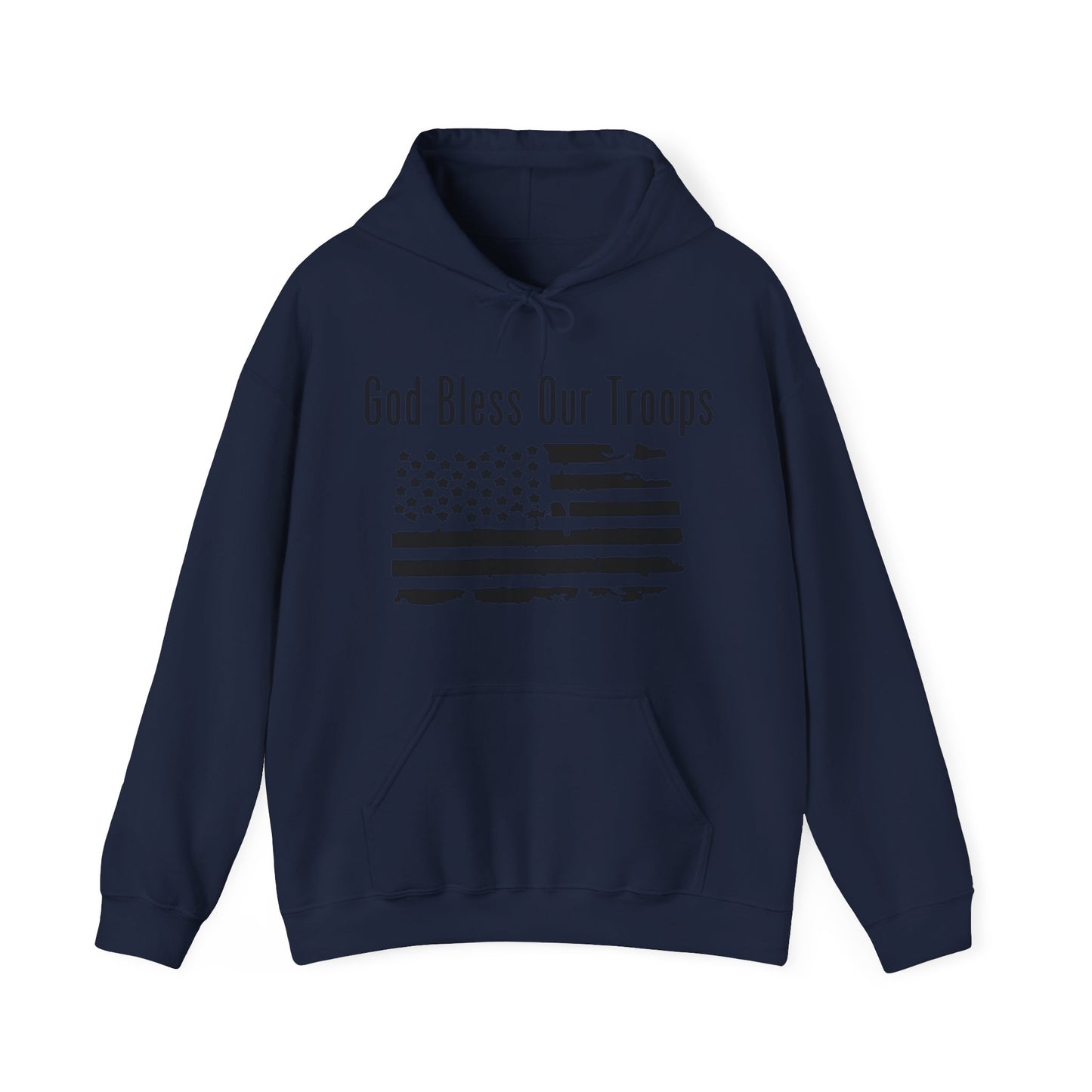 God Bless our Troops Hoodie