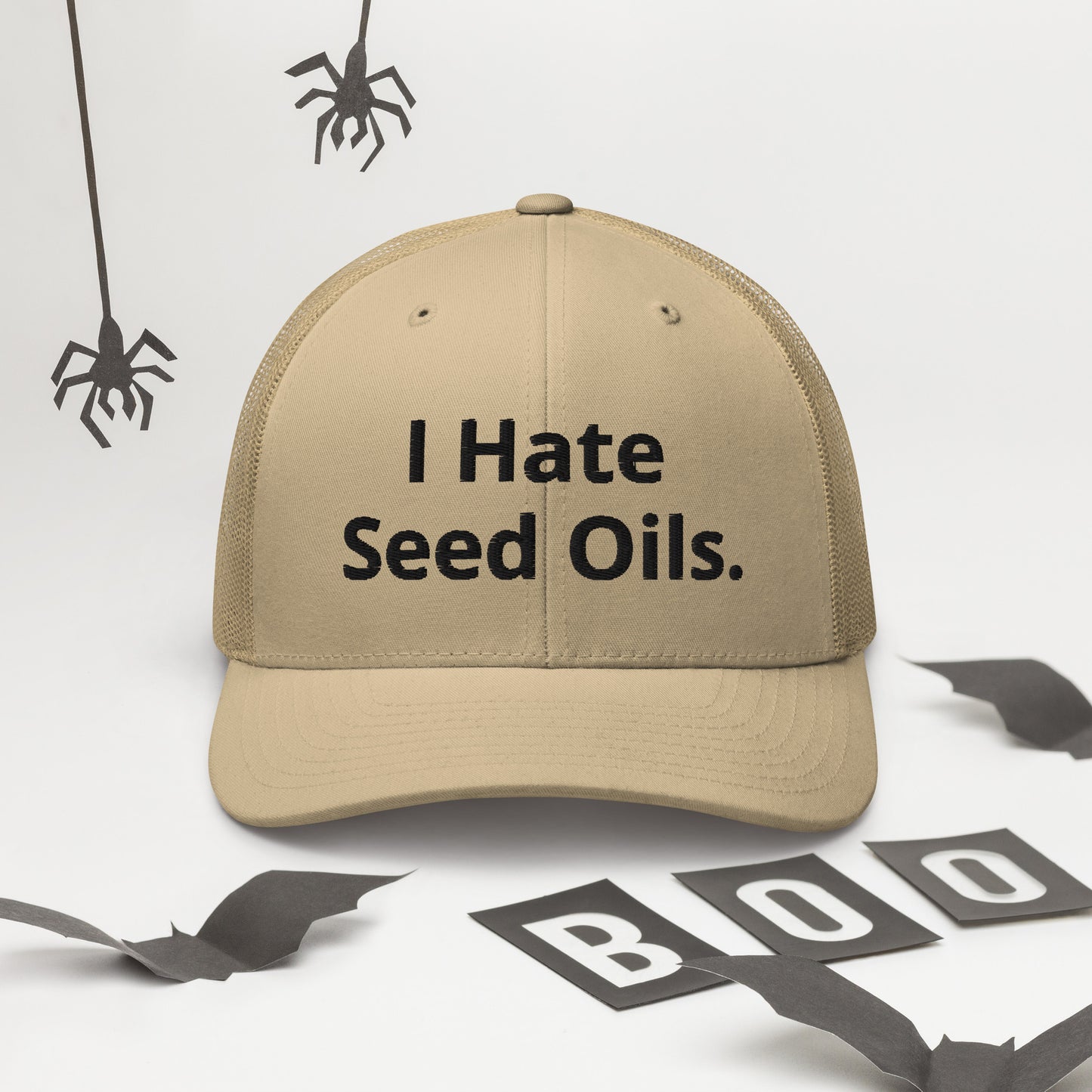 I Hate Seed Oils Trucker Hat