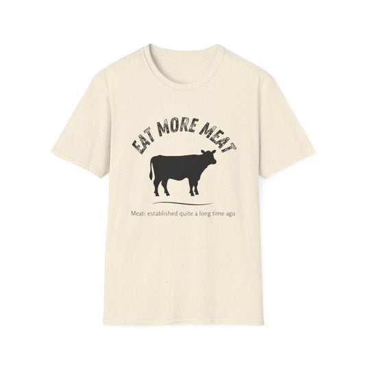 Eat More Meat Tee